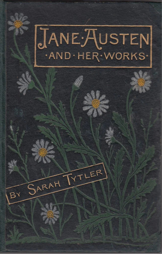 Jane Austen and her works by Sarah Tytler