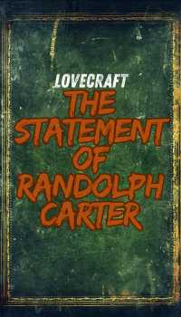 The cover of H.P. Lovecrafts' The Statement of Randolph Carter. For our free book and audio book link list. 